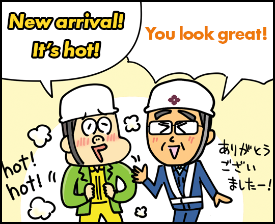 New arrival! It’s hot! You look great!