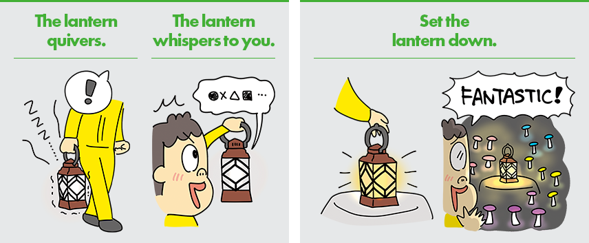 The lanternquivers. The lantern whispers to you. Set the lantern down.